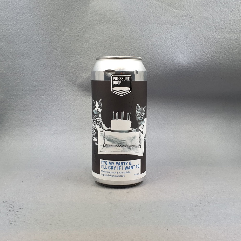 Pressure Drop It's My Party and I'll Cry if I Want To