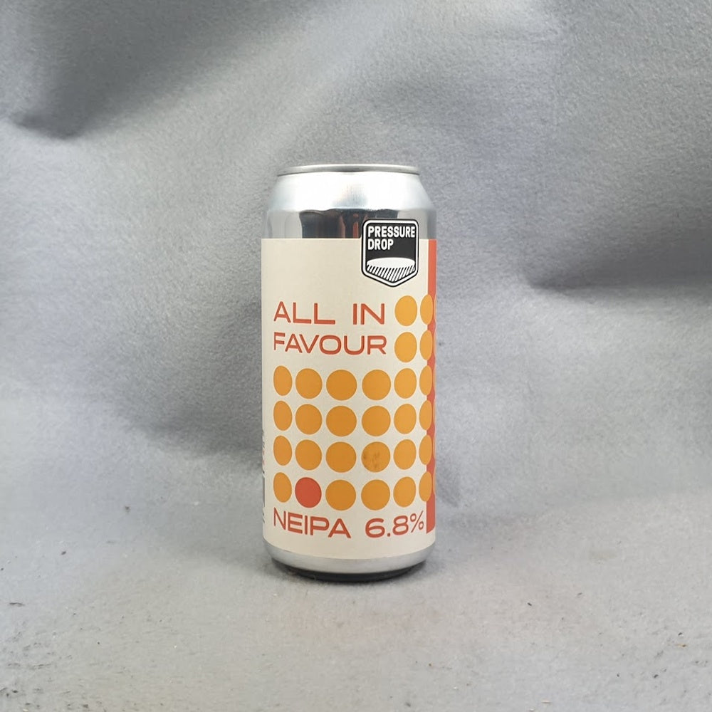 Pressure Drop All in Favour