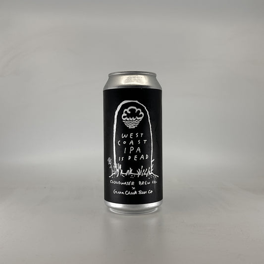Cloudwater (x Green Cheek) West Coast IPA Is Dead '25