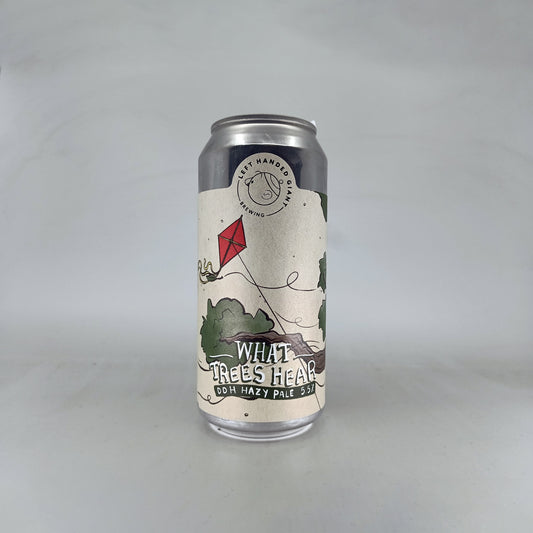 Left Handed Giant What Trees Hear