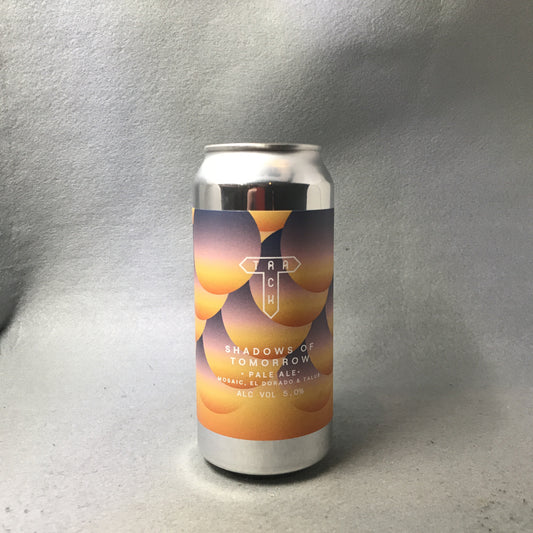 Track Shadows of Tomorrow