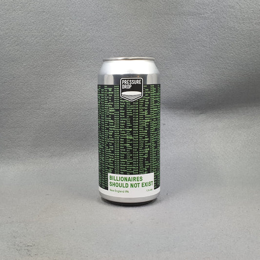 Pressure Drop Billionaires Should Not Exist