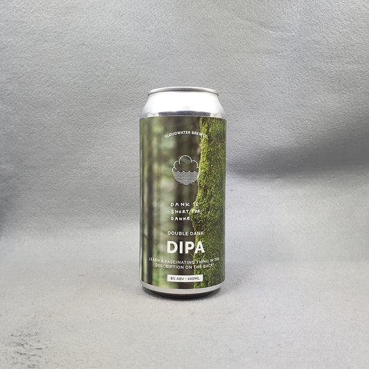 Cloudwater Dank is Short for Danke