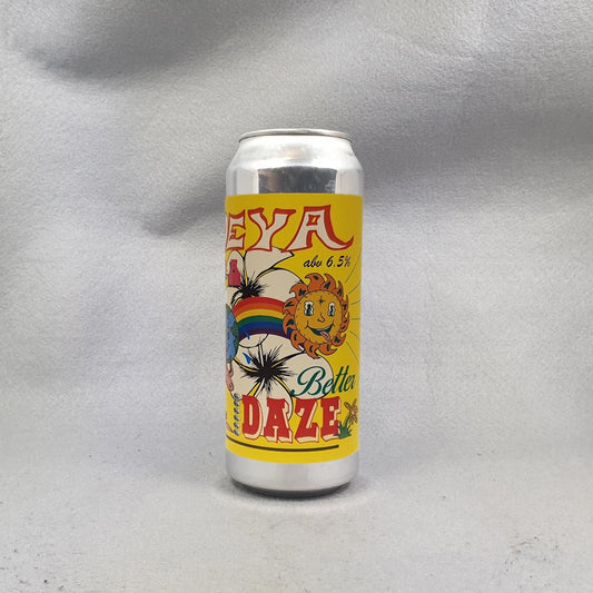 Deya Better Daze