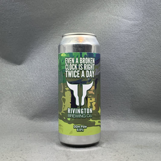 Rivington Even a Broken Clock Is Right Twice a Day