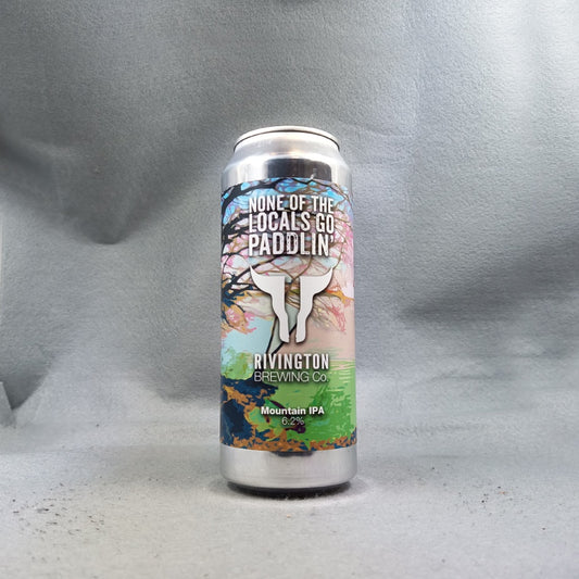 Rivington None of the Locals Go Paddlin'