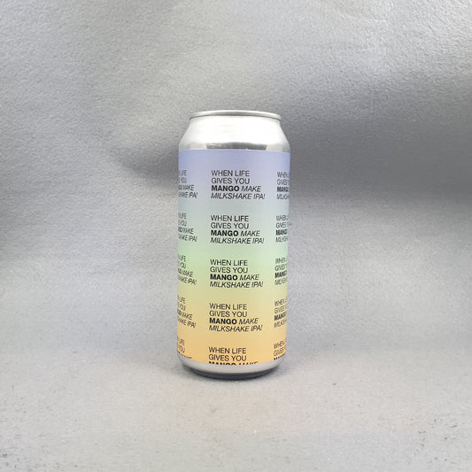 To Øl When Life Gives You Mango... Make Milkshake IPA