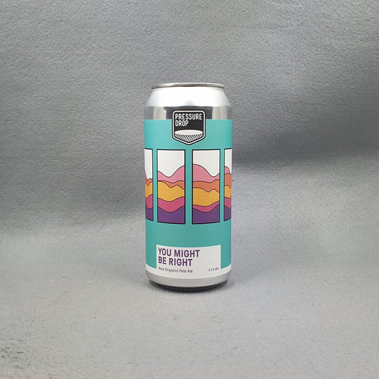 Pressure Drop You Might Be Right