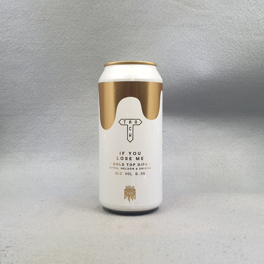 Track If You Lose Me Gold Top